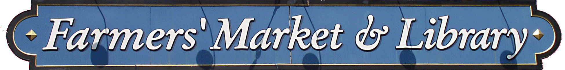 Market & Library Sign